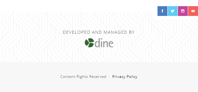 Developed and Managed by DINE · Copyright and Privacy Policy